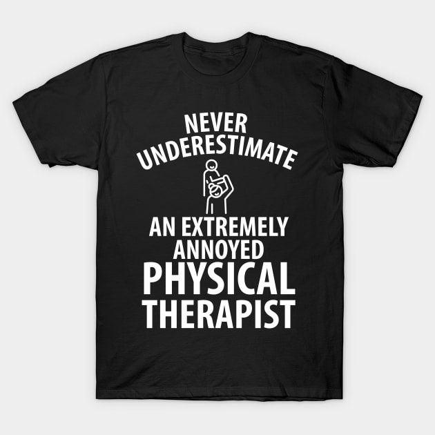 physiotherapist physical therapy gift saying funny T-Shirt by Johnny_Sk3tch